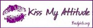 kiss my attitude